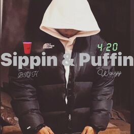 Album cover of Sippin n Puffin (feat. Wavyy)