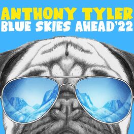 Album cover of Blue Skies Ahead '22