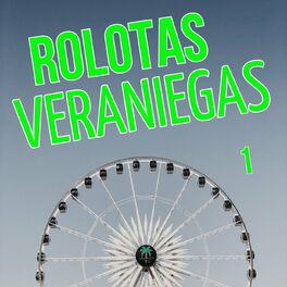 Album cover of Rolotas Veraniegas Vol. 1
