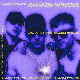 Album cover of Call Out My Name