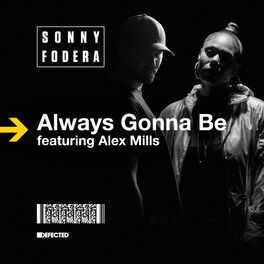 Album cover of Always Gonna Be (feat. Alex Mills) [Remixes]
