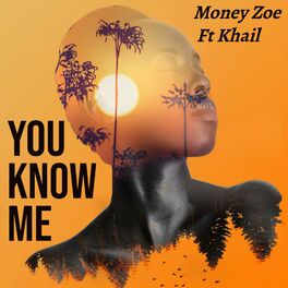 Album cover of You Know Me (feat. Khail) [Radio Edit]
