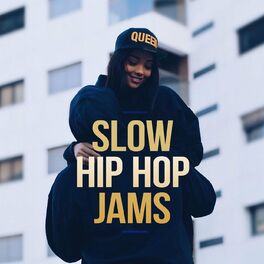 Album cover of Slow Hip Hop Jams