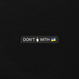 Album cover of Don't Fuck With Ukraine
