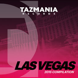 Album cover of Tazmania Records Presents (Las Vegas 2015 Compilation)