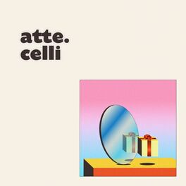 Album cover of atte. Celli