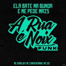 Album cover of Ela Bate na Bunda e Me Pede Mais