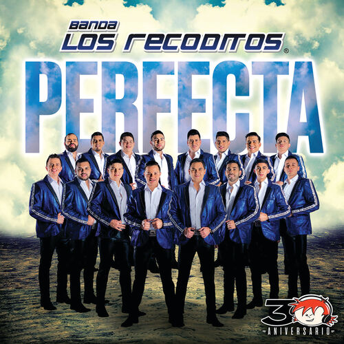 Banda Los Recoditos Perfecta Lyrics And Songs Deezer