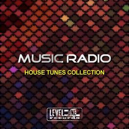 Album cover of Music Radio (House Tunes Collection)