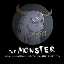 Album cover of The Monster (Original Short Film Soundtrack)