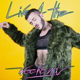 Album cover of Live 4 the Weekend