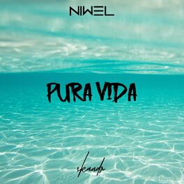 Album cover of Pura Vida (feat. Niwel)