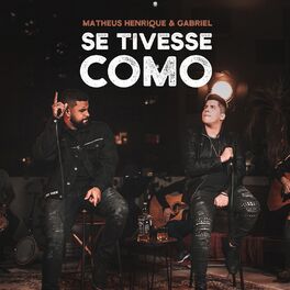 Album cover of Se Tivesse Como (Acústico)