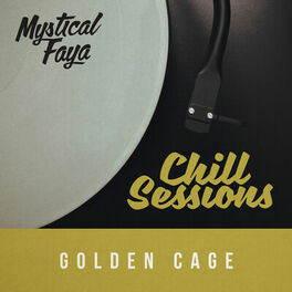 Album cover of Golden Cage (Chill Session Remix)