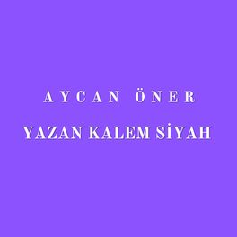 Album cover of Yazan Kalem Siyah