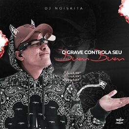 Album cover of O Grave Controla Seu Bumbum