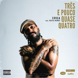 Album cover of Três e Pouco Quase Quatro
