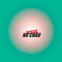Album cover of Desce no Chão
