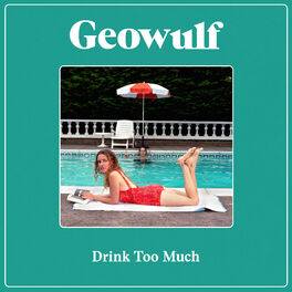 Album cover of Drink Too Much