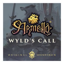 Album cover of Wyld's Call (Armello Original Soundtrack)