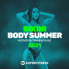 Album cover of Bikini Body Summer 2021: Motivation Training Music