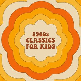 Album cover of 1960s Classics For Kids