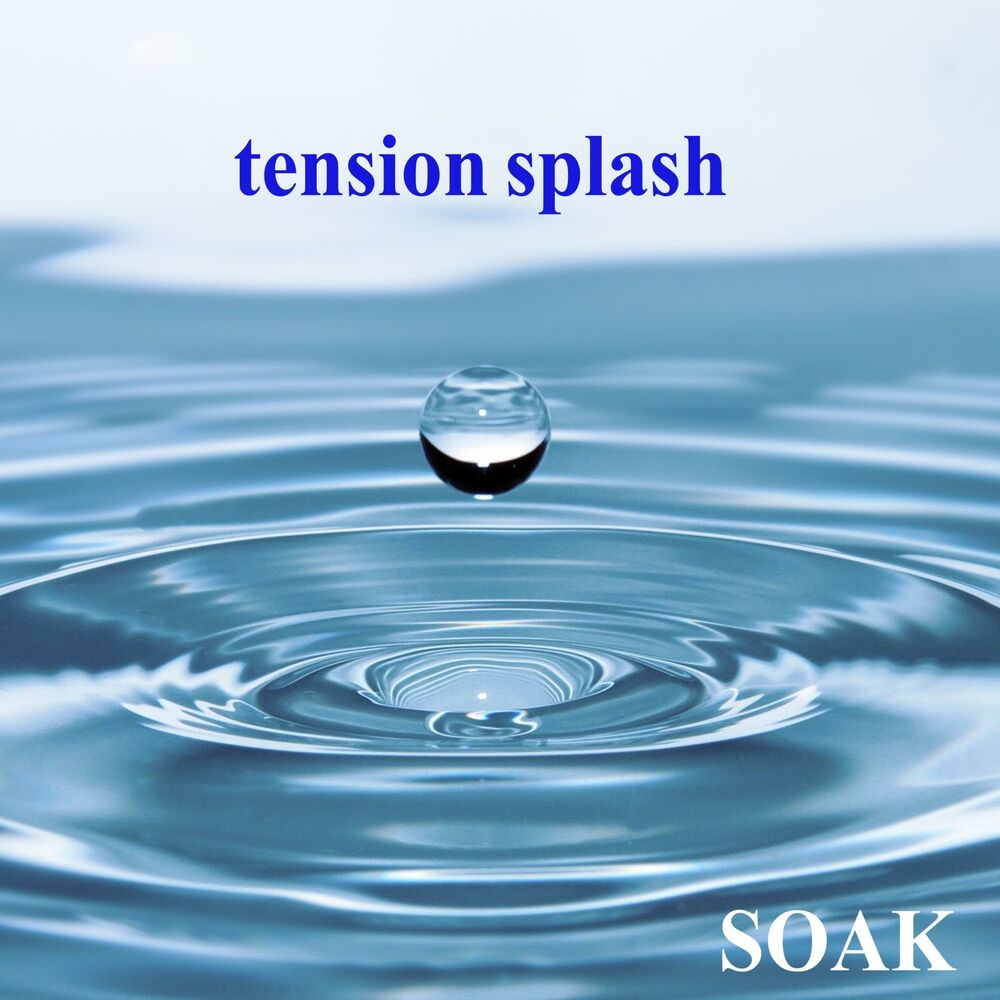 Soaked текст. Soak & Splash.