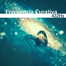 Album cover of Frecuencia Curativa 432Hz - Música con Frecuencias Binaurales y Ondas Cerebrales Meditación y Relajación