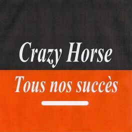 Album cover of Tous nos succès - Crazy Horse