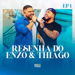 Album cover of Resenha do Enzo & Thiago, Ep. 1 (Ao Vivo)