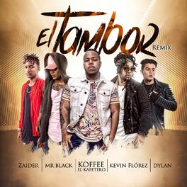 Album cover of El Tambor (Remix)