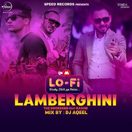 Album cover of Lamberghini (Lofi by DJ Aqeel)
