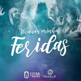 Album cover of Toca em Minhas Feridas