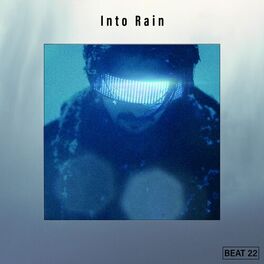 Album cover of Into Rain Beat 22