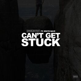 Album cover of Can't Get Stuck