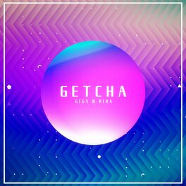 Album cover of GETCHA! (feat. Hatsune Miku & GUMI)