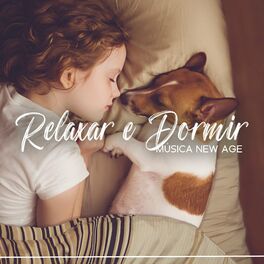 Album cover of Relaxar e Dormir (Música New Age)