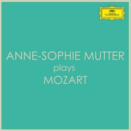 Album cover of Anne-Sophie Mutter plays Mozart