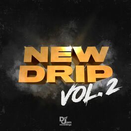Album cover of New Drip Vol. 2