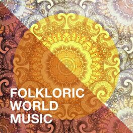 Album cover of Folkloric World Music