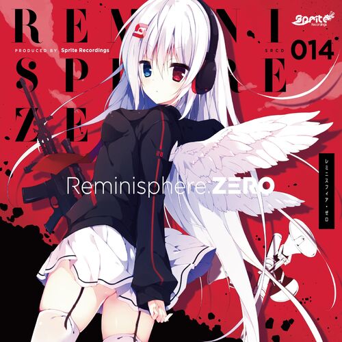 Sprite Recordings - Reminisphere:ZERO: lyrics and songs | Deezer