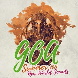 Album cover of Goa Summer 2021: New World Sounds