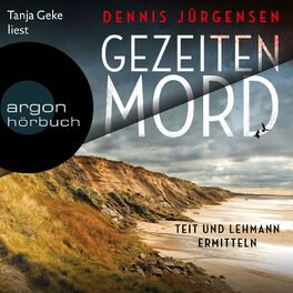 Album cover of Gezeitenmord - Teit und Lehmann ermitteln - Deutsch-dänische Grenzfälle, Band 1 (Ungekürzte Lesung)