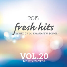 Album cover of Fresh Hits - 2015 - Vol. 20