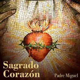 Padre Miguel: música, canciones, letras | Escúchalas en Deezer