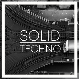 Album cover of Solid Techno, Vol. 3