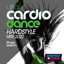 Album cover of Ultra Cardio Dance Hardstyle Hits 2022 Fitness Session 150 Bpm / 32 Count