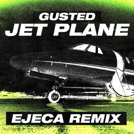 Album cover of Jet Plane (Ejeca Remix)