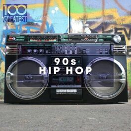 Album cover of 100 Greatest 90s Hip Hop