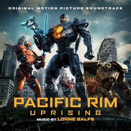Album cover of Pacific Rim Uprising (Original Soundtrack Album)